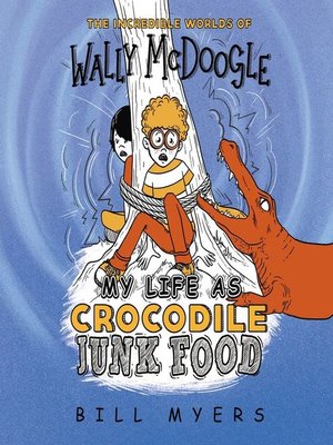 cover image of My Life as Crocodile Junk Food